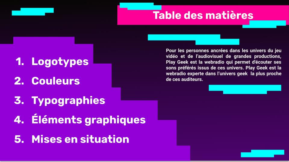 Identité graphique - format document table des matières - PlayGeek- créé(e) par Camille Laot